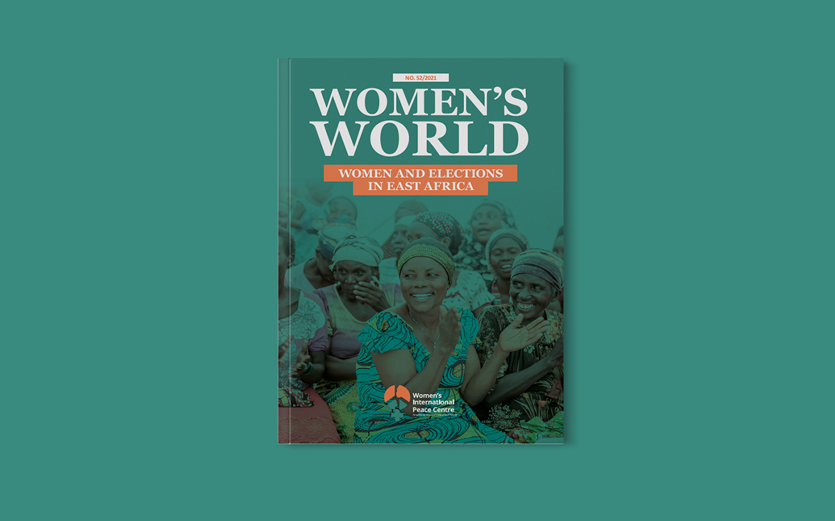 Women and Elections in East Africa - Women's International Peace Centre