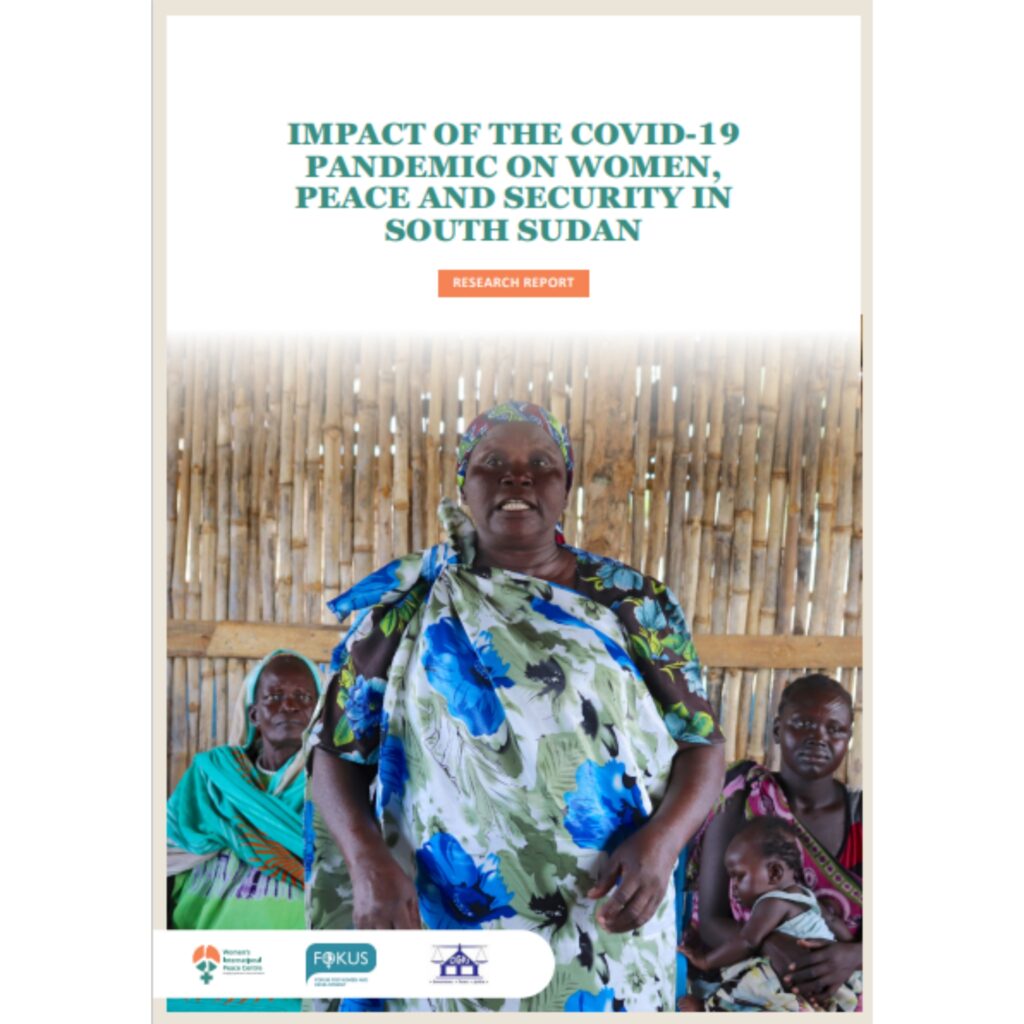 Impact of the COVID-19 Pandemic on Women, Peace and Security in South Sudan