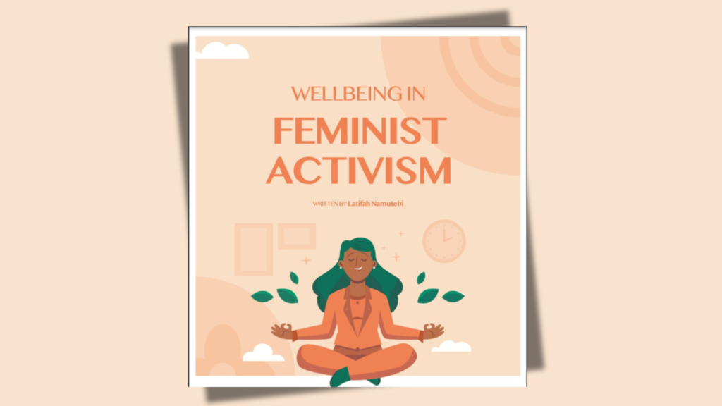 WellBeing in Feminist Activism