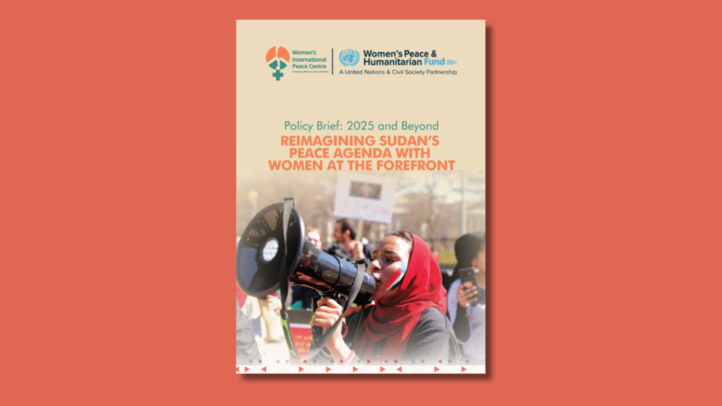 Reimagining Sudan’s Peace Agenda With Women ForeFront
