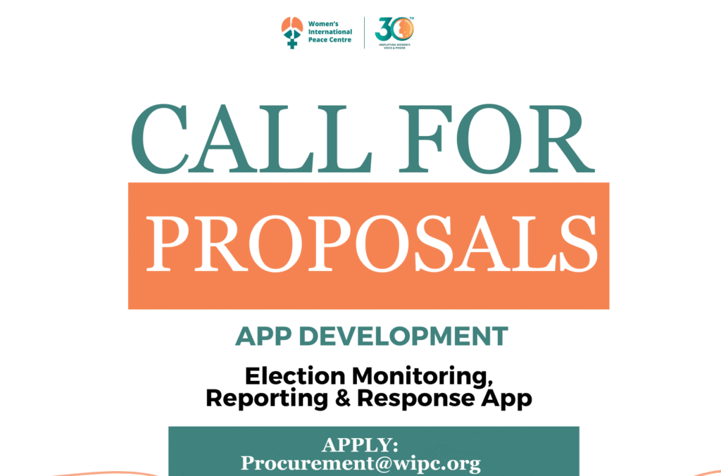 Call For Proposals: Development of Election Monitoring, Reporting & Response App